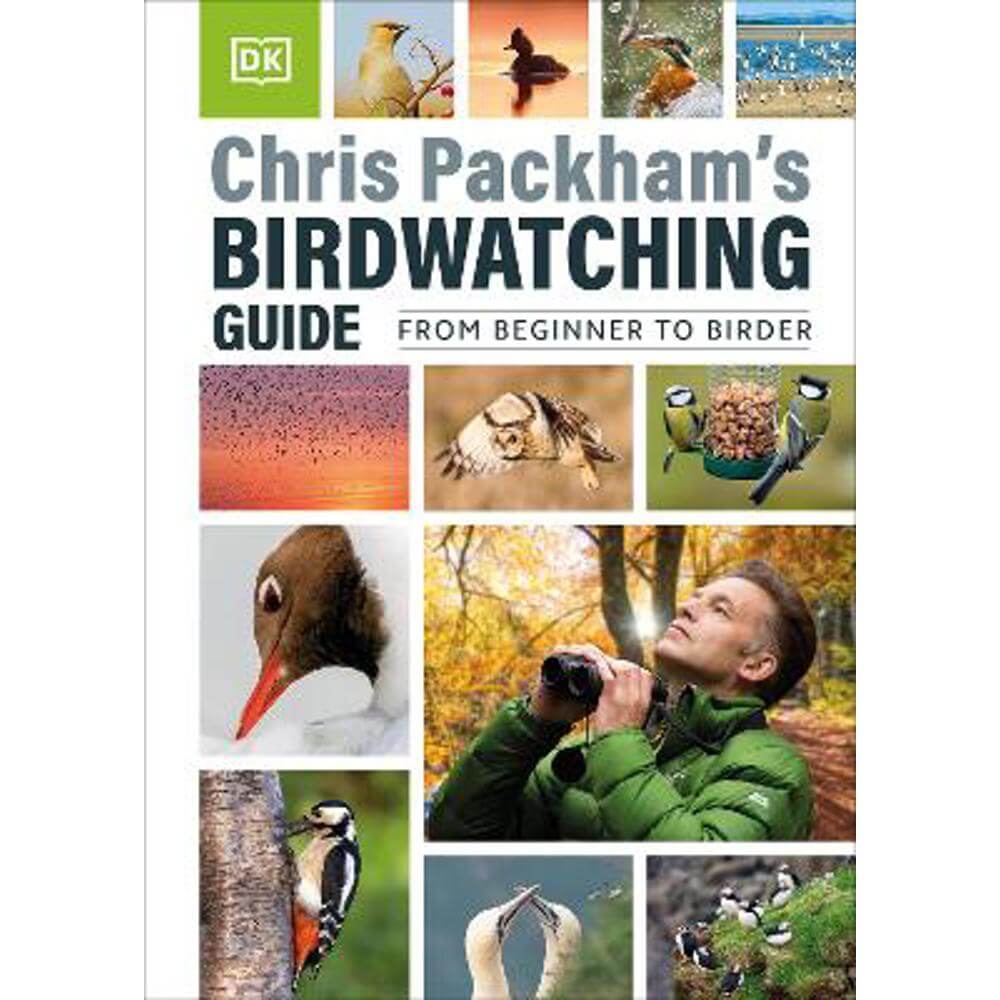 Chris Packham's Birdwatching Guide: From Beginner to Birder (Hardback)